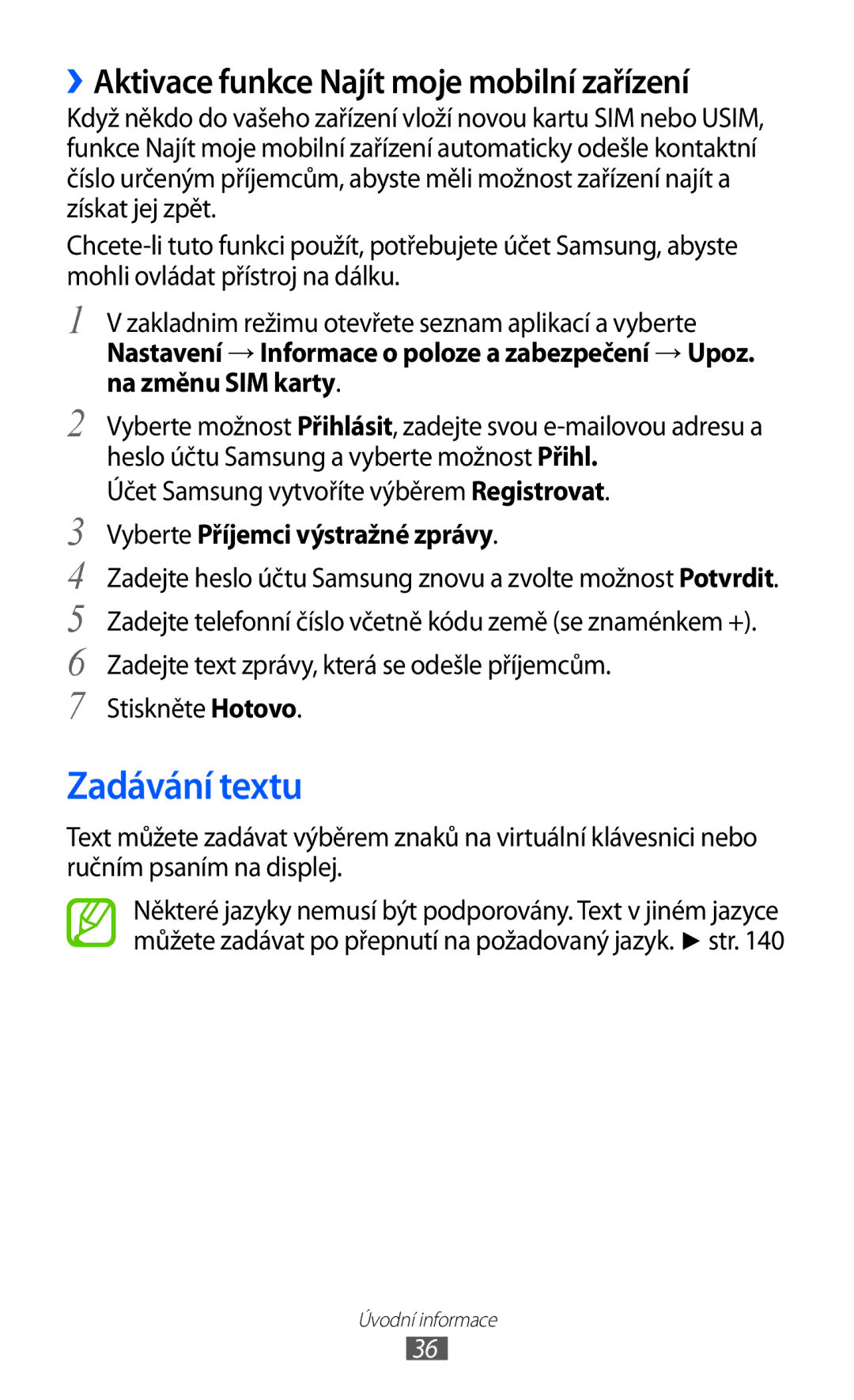 Samsung GT-I8530RWAVDC Zadávání textu, ››Aktivace funkce Najít moje mobilní zařízení, Vyberte Příjemci výstražné zprávy 