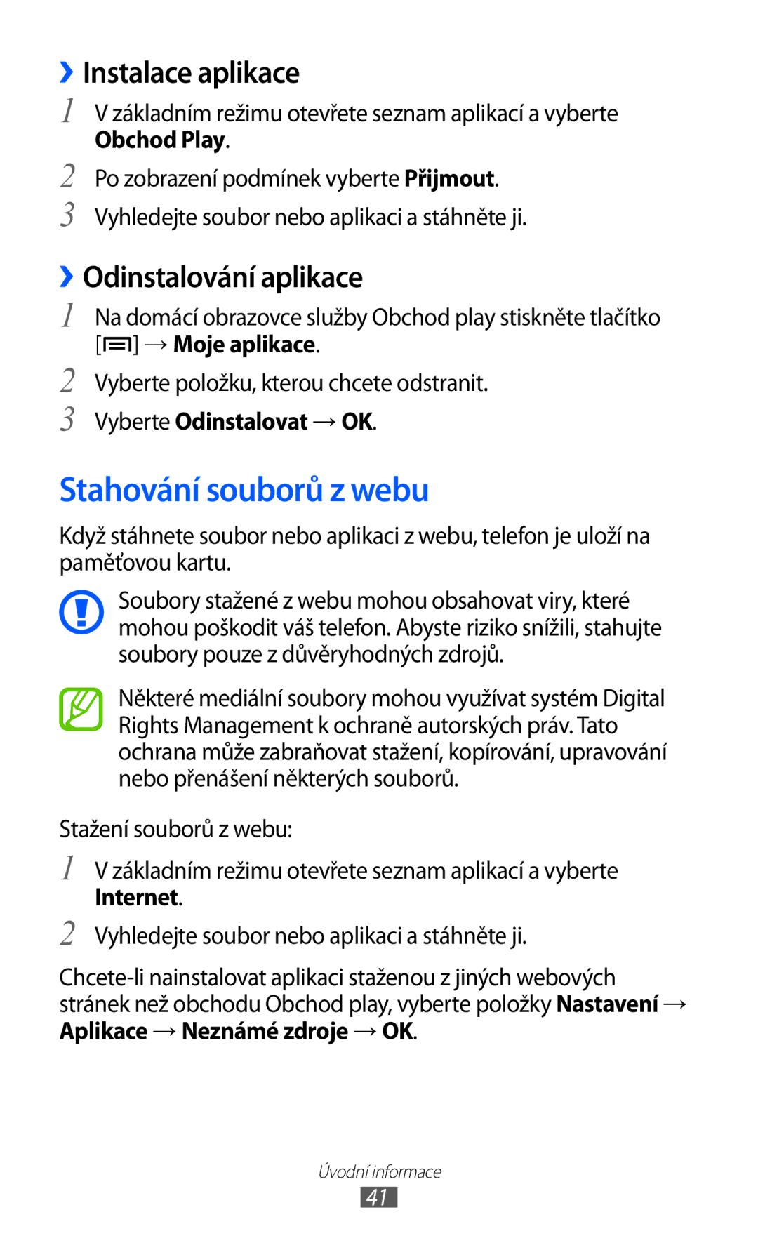 Samsung GT-I8530RWAVDC, GT-I8530BAAVVT manual Stahování souborů z webu, ››Instalace aplikace, ››Odinstalování aplikace 