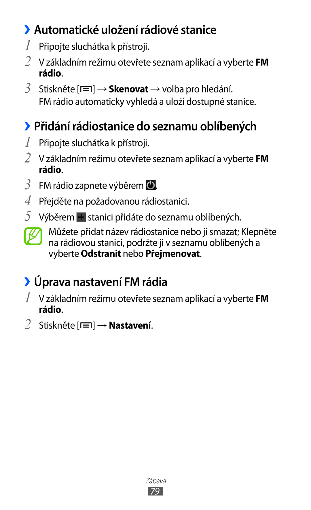 Samsung GT-I8530BAAORX manual ››Automatické uložení rádiové stanice, ››Přidání rádiostanice do seznamu oblíbených, Rádio 