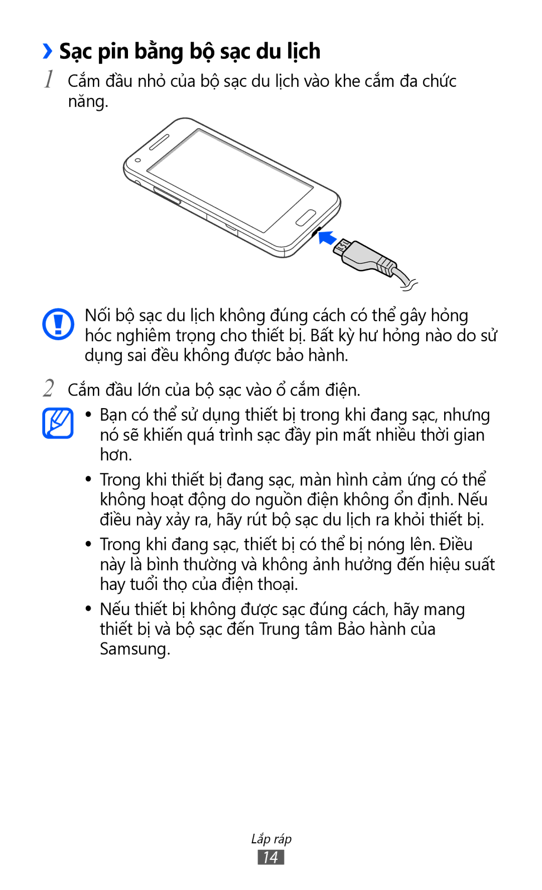 Samsung GT-I8530BAAXXV, GT-I8530BAAXEV, GT-I8530RWAXEV manual ››Sạc pin bằng bộ sạc du lịch 