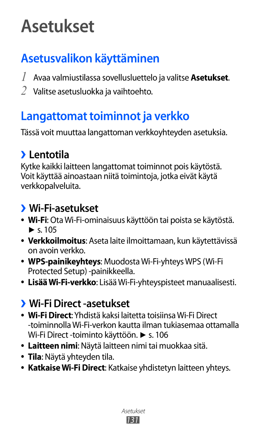 Samsung GT-I8530BAANEE, GT-I8530RWANEE manual Asetukset, Asetusvalikon käyttäminen, Langattomat toiminnot ja verkko 