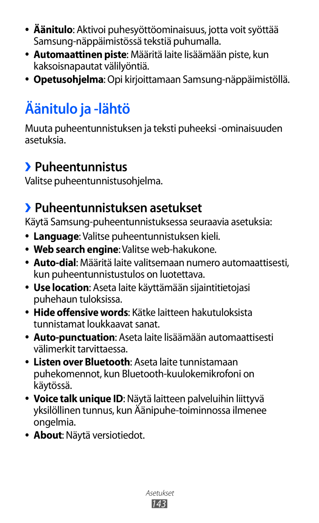 Samsung GT-I8530BAANEE, GT-I8530RWANEE manual Äänitulo ja -lähtö, ››Puheentunnistus, ››Puheentunnistuksen asetukset, 143 