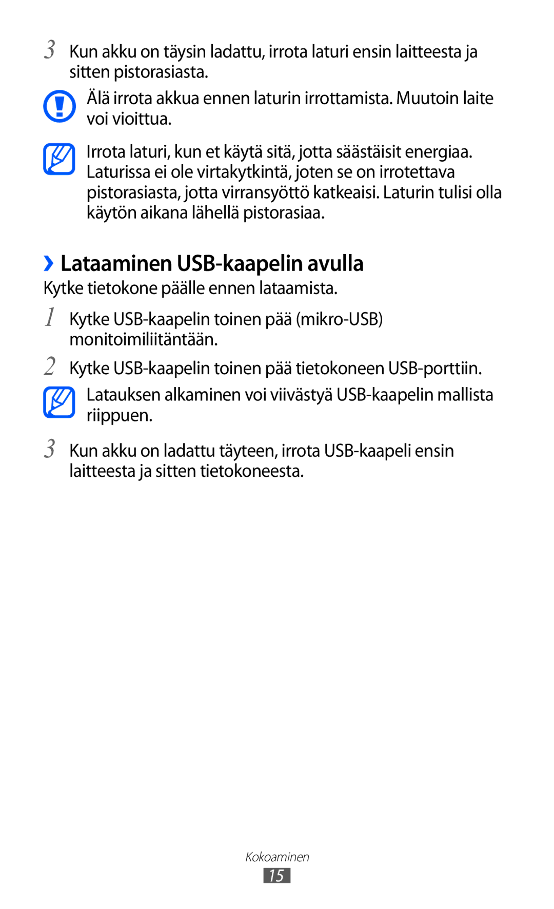 Samsung GT-I8530BAANEE, GT-I8530RWANEE manual ››Lataaminen USB-kaapelin avulla 