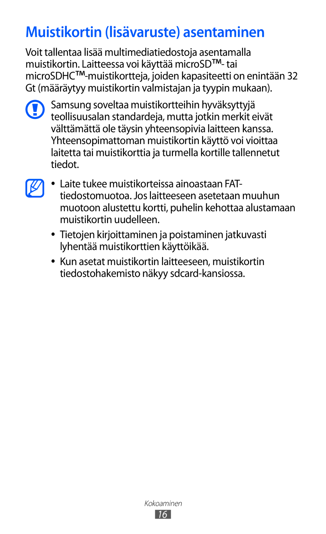 Samsung GT-I8530RWANEE, GT-I8530BAANEE manual Muistikortin lisävaruste asentaminen 