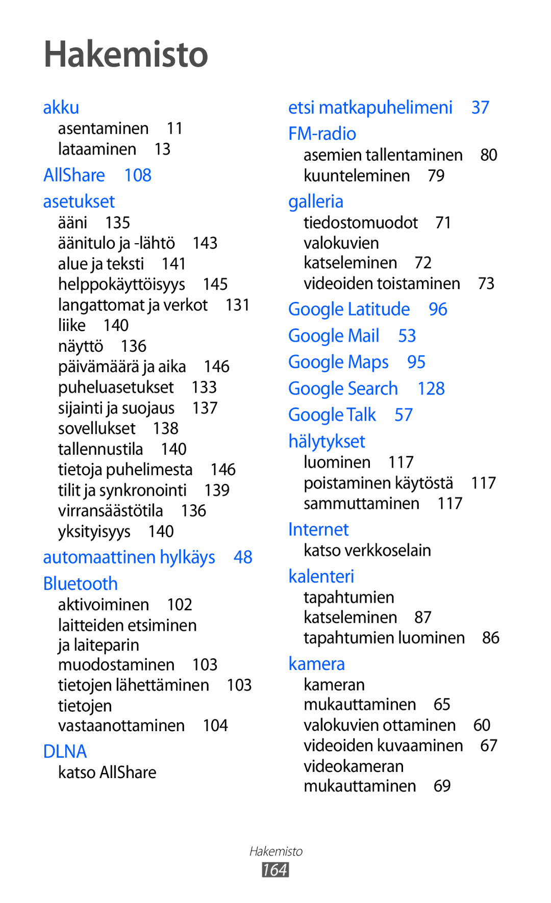 Samsung GT-I8530RWANEE, GT-I8530BAANEE manual Hakemisto, 164 