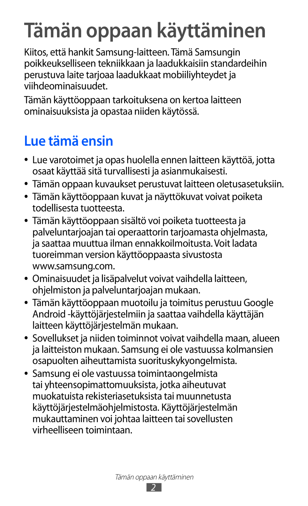 Samsung GT-I8530RWANEE, GT-I8530BAANEE manual Tämän oppaan käyttäminen, Lue tämä ensin 