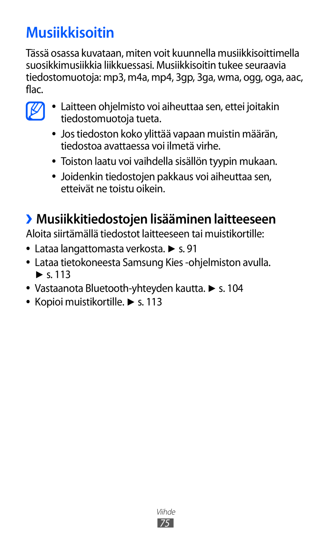 Samsung GT-I8530BAANEE, GT-I8530RWANEE manual Musiikkisoitin, ››Musiikkitiedostojen lisääminen laitteeseen 