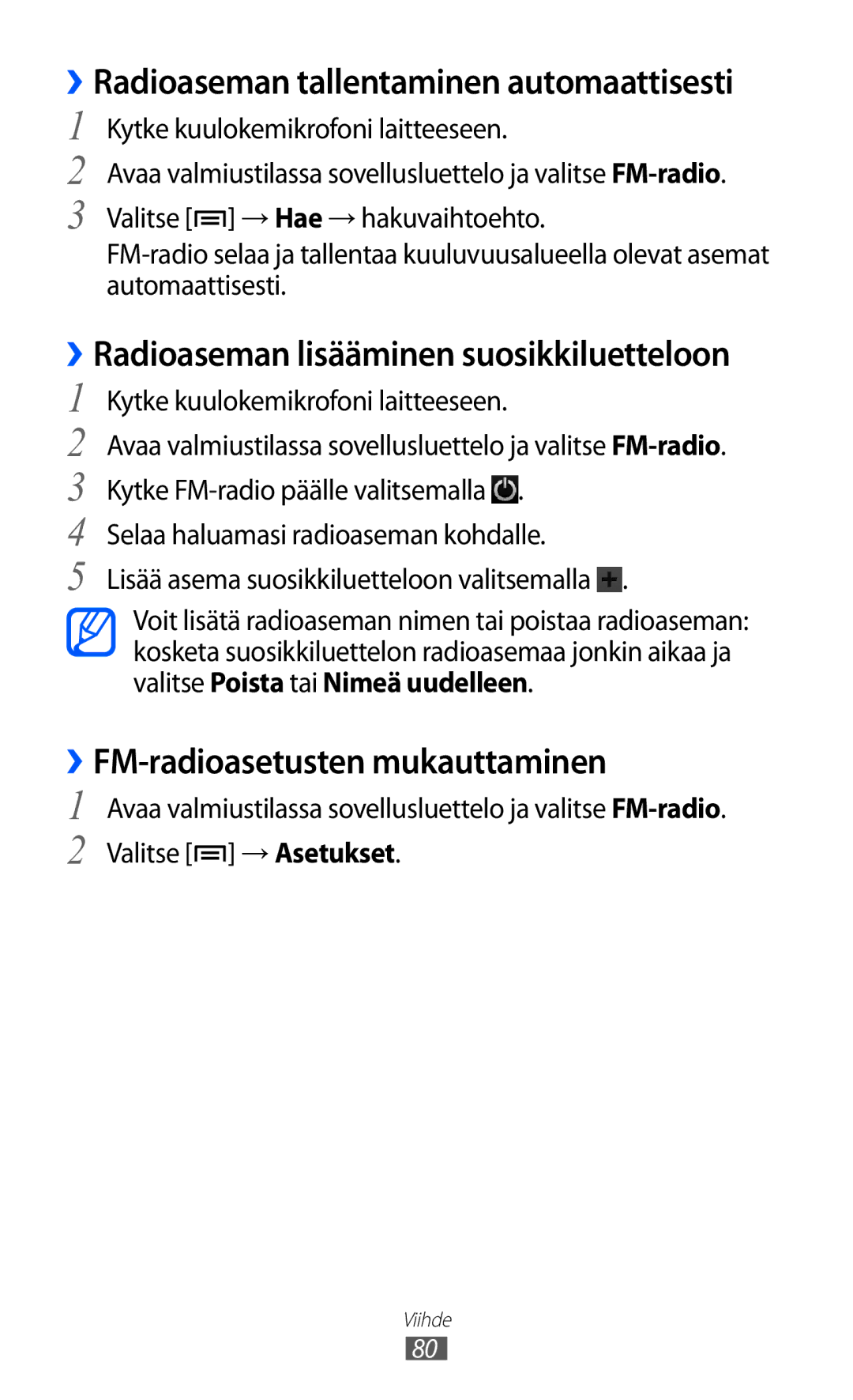 Samsung GT-I8530RWANEE, GT-I8530BAANEE manual ››FM-radioasetusten mukauttaminen, ››Radioaseman tallentaminen automaattisesti 