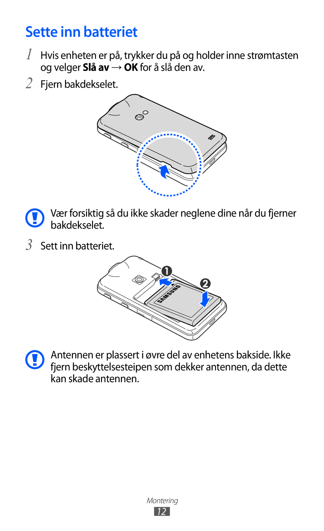 Samsung GT-I8530RWANEE, GT-I8530BAANEE manual Sette inn batteriet 