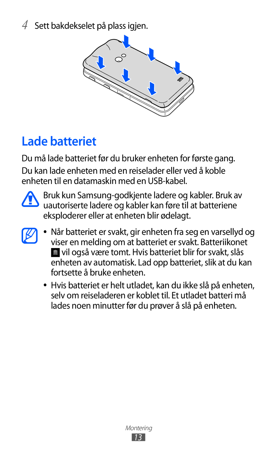 Samsung GT-I8530BAANEE, GT-I8530RWANEE manual Lade batteriet, Sett bakdekselet på plass igjen 