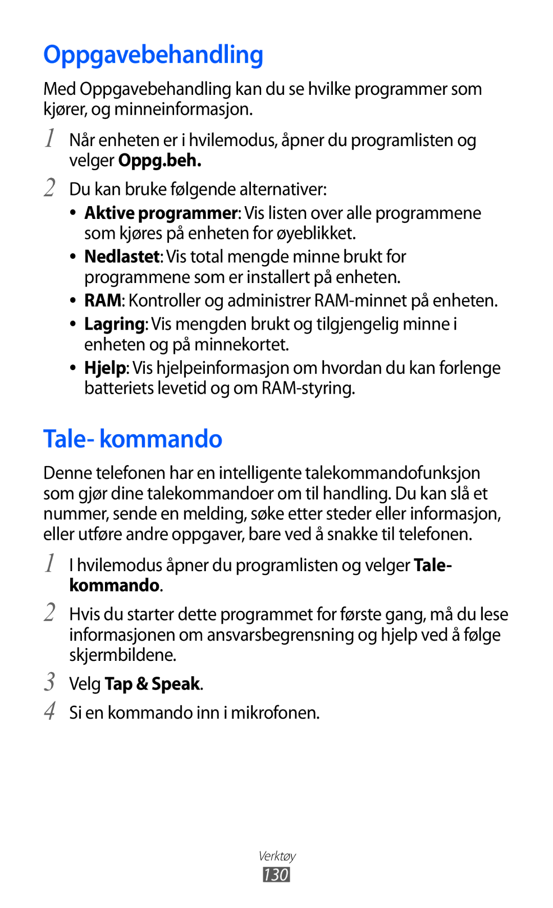 Samsung GT-I8530RWANEE manual Oppgavebehandling, Tale- kommando, Velg Tap & Speak, Si en kommando inn i mikrofonen 