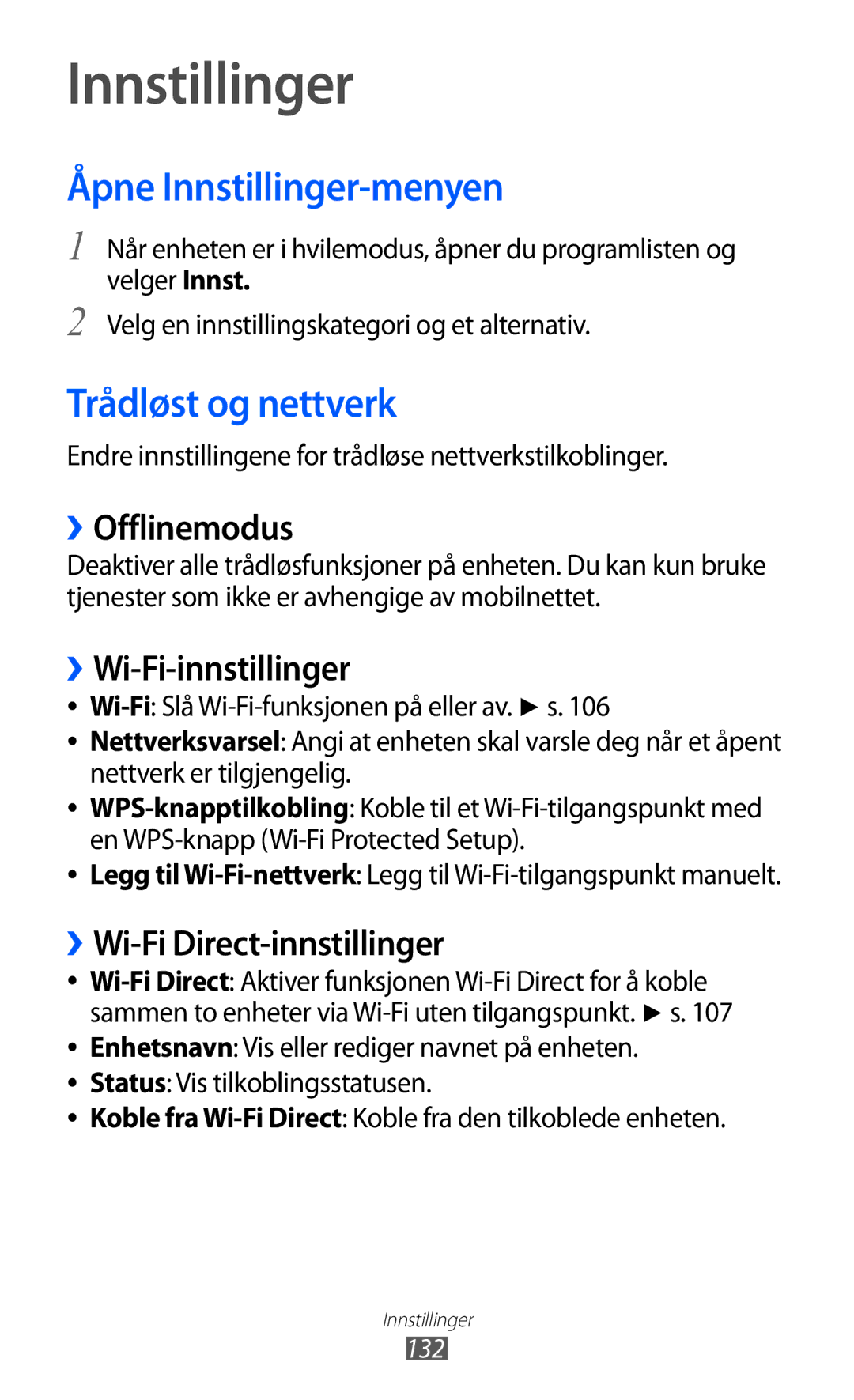 Samsung GT-I8530RWANEE, GT-I8530BAANEE manual Åpne Innstillinger-menyen, Trådløst og nettverk 