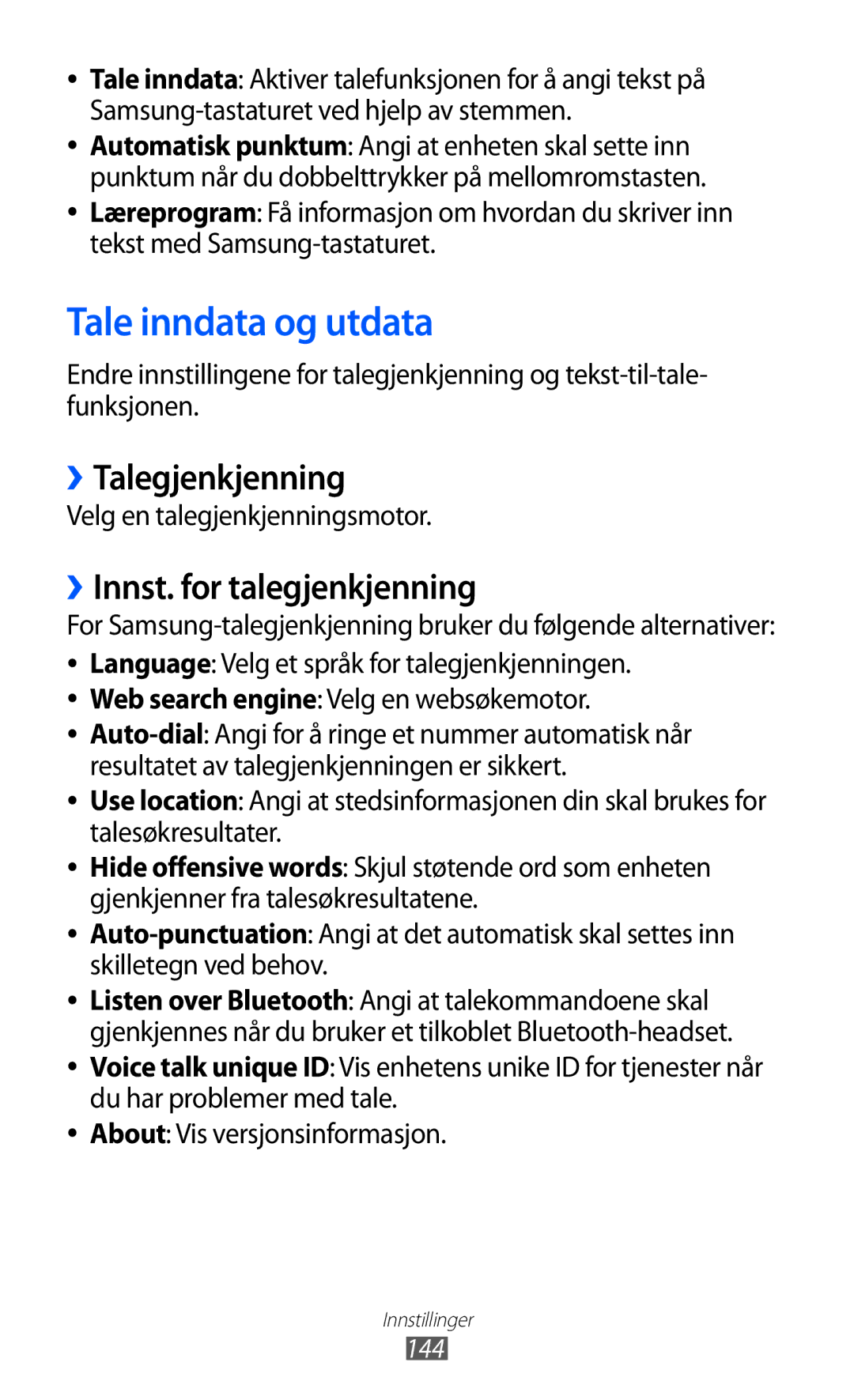 Samsung GT-I8530RWANEE, GT-I8530BAANEE manual Tale inndata og utdata, ››Talegjenkjenning, ››Innst. for talegjenkjenning 