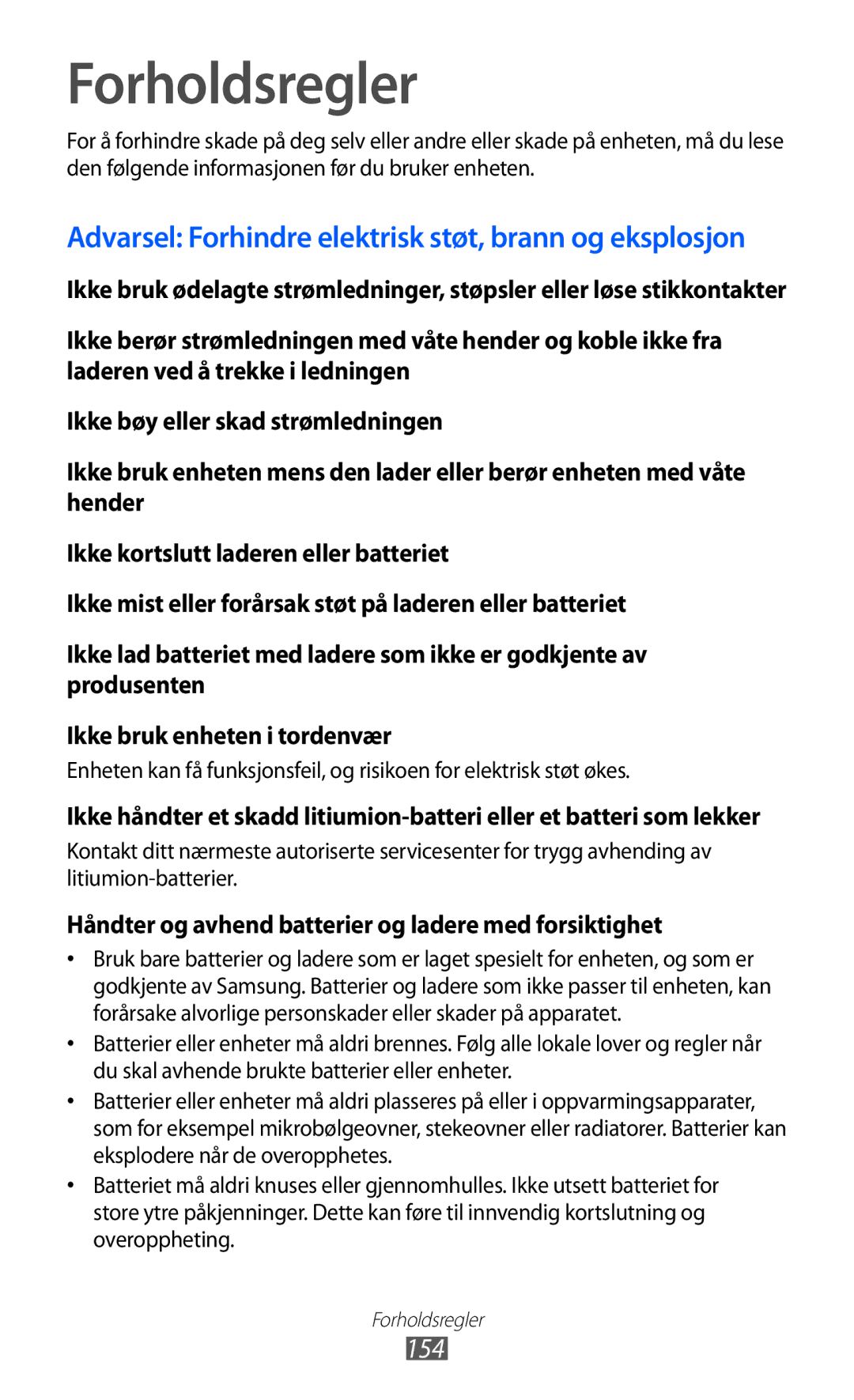 Samsung GT-I8530RWANEE, GT-I8530BAANEE manual Forholdsregler, Håndter og avhend batterier og ladere med forsiktighet 