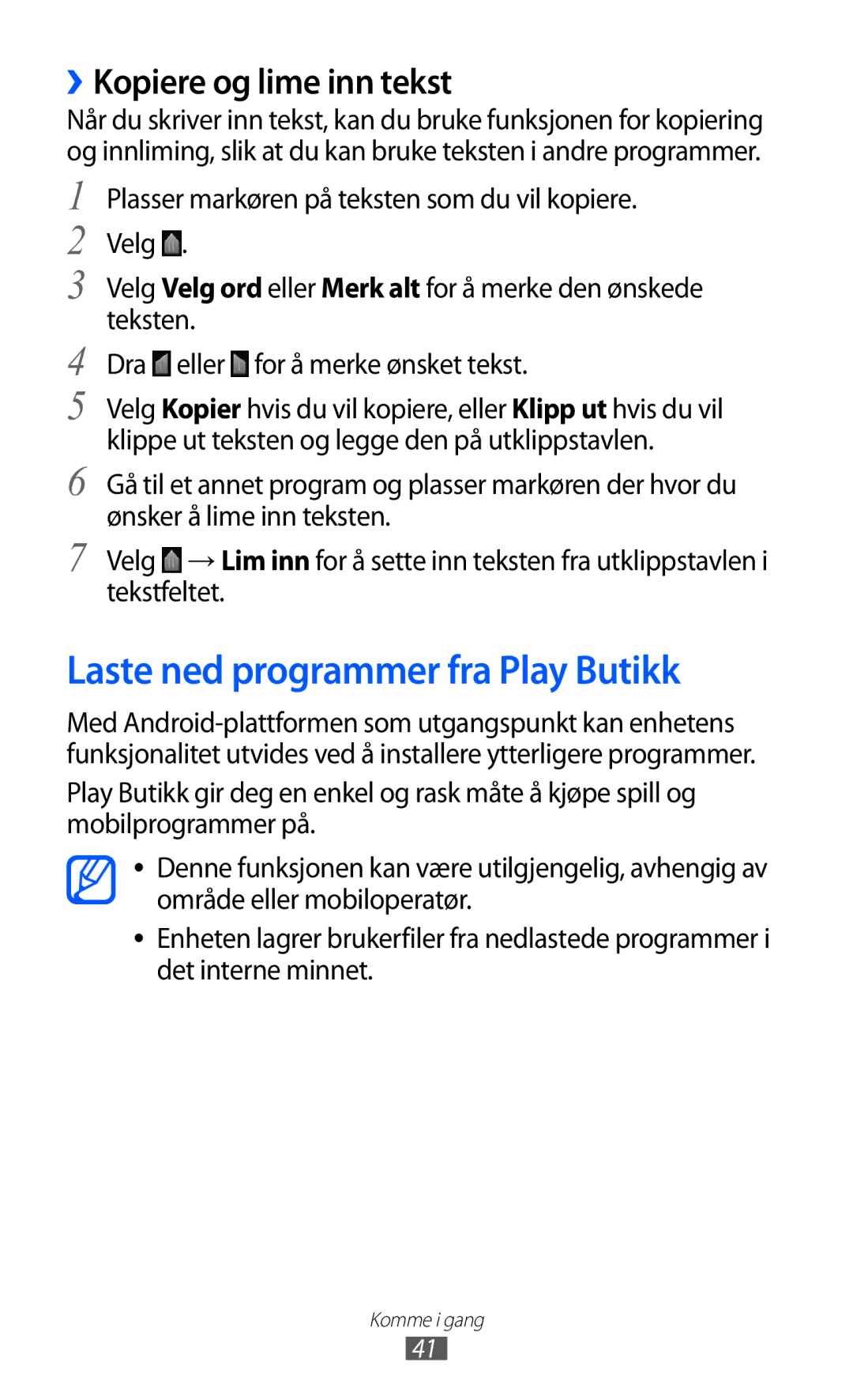 Samsung GT-I8530BAANEE, GT-I8530RWANEE manual Laste ned programmer fra Play Butikk, ››Kopiere og lime inn tekst 