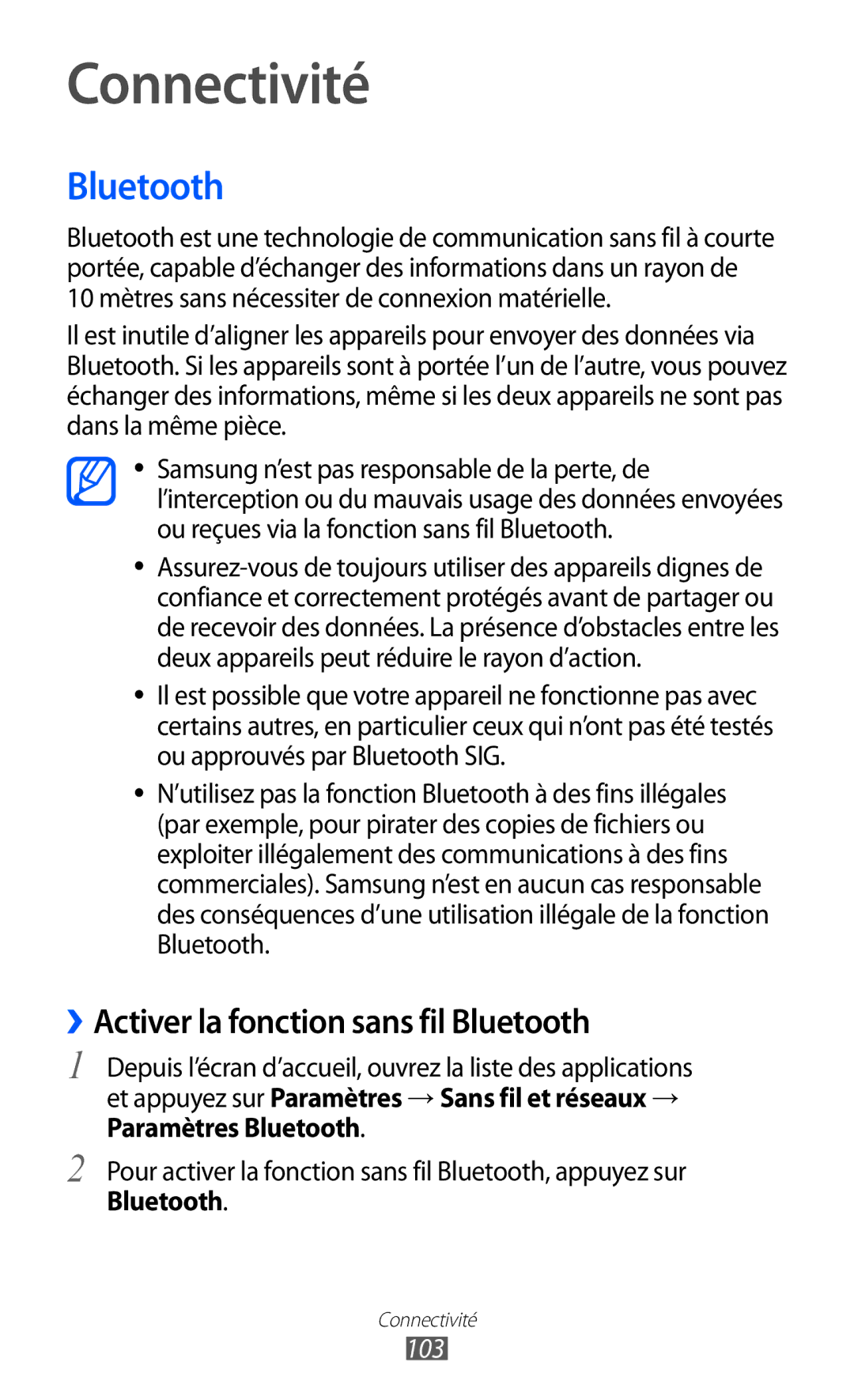 Samsung GT-I8530BAASFR, GT-I8530RWAXEF, GT-I8530RWANRJ, GT-I8530BAAXEF ››Activer la fonction sans fil Bluetooth, 103 