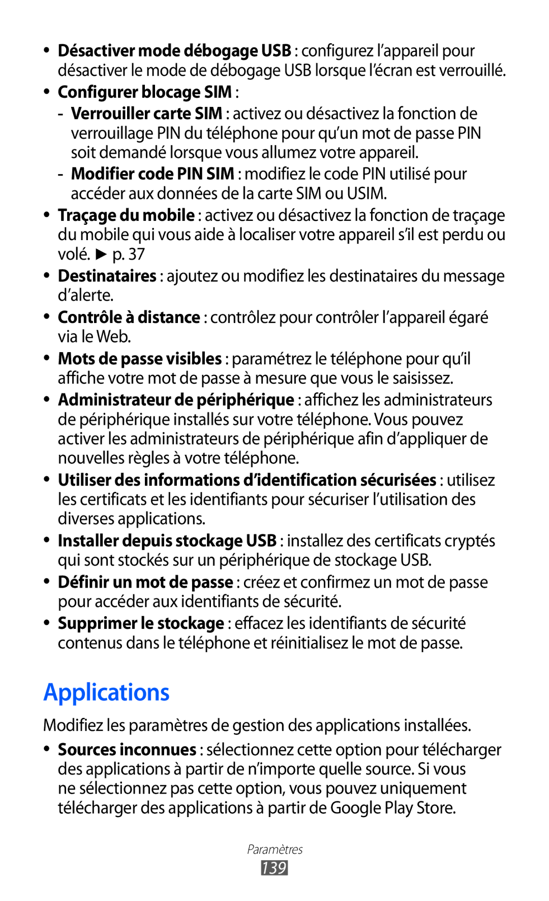 Samsung GT-I8530BAASFR, GT-I8530RWAXEF, GT-I8530RWANRJ, GT-I8530BAAXEF manual Applications, Configurer blocage SIM, 139 