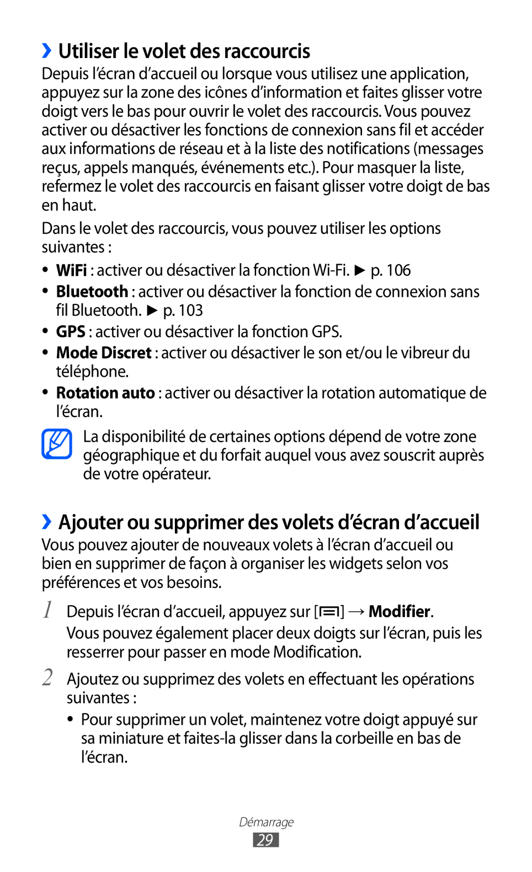 Samsung GT-I8530RWASFR manual ››Utiliser le volet des raccourcis, ››Ajouter ou supprimer des volets d’écran d’accueil 