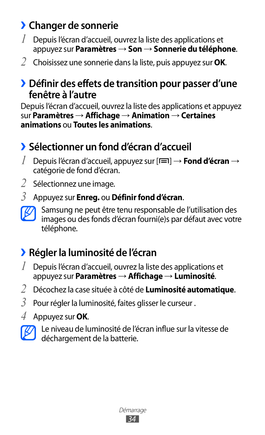 Samsung GT-I8530BAANRJ ››Changer de sonnerie, ››Sélectionner un fond d’écran d’accueil, ››Régler la luminosité de l’écran 