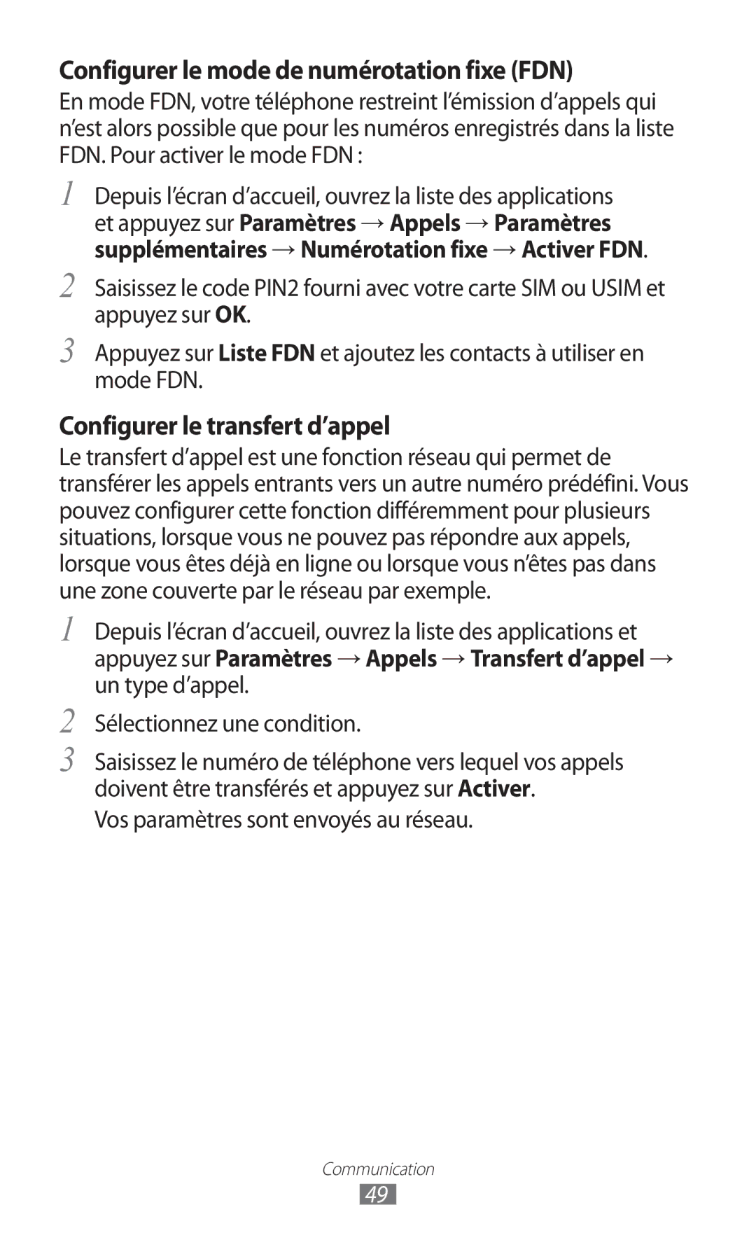 Samsung GT-I8530BAASFR, GT-I8530RWAXEF Configurer le mode de numérotation fixe FDN, Vos paramètres sont envoyés au réseau 