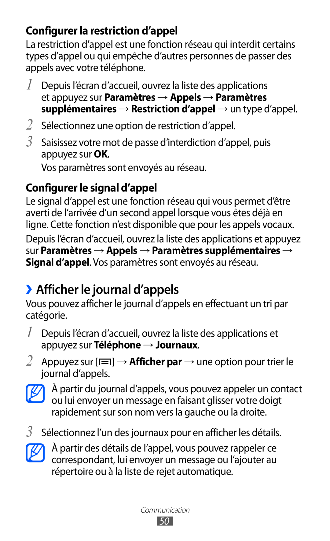 Samsung GT-I8530RWANRJ manual ››Afficher le journal d’appels, Sélectionnez l’un des journaux pour en afficher les détails 