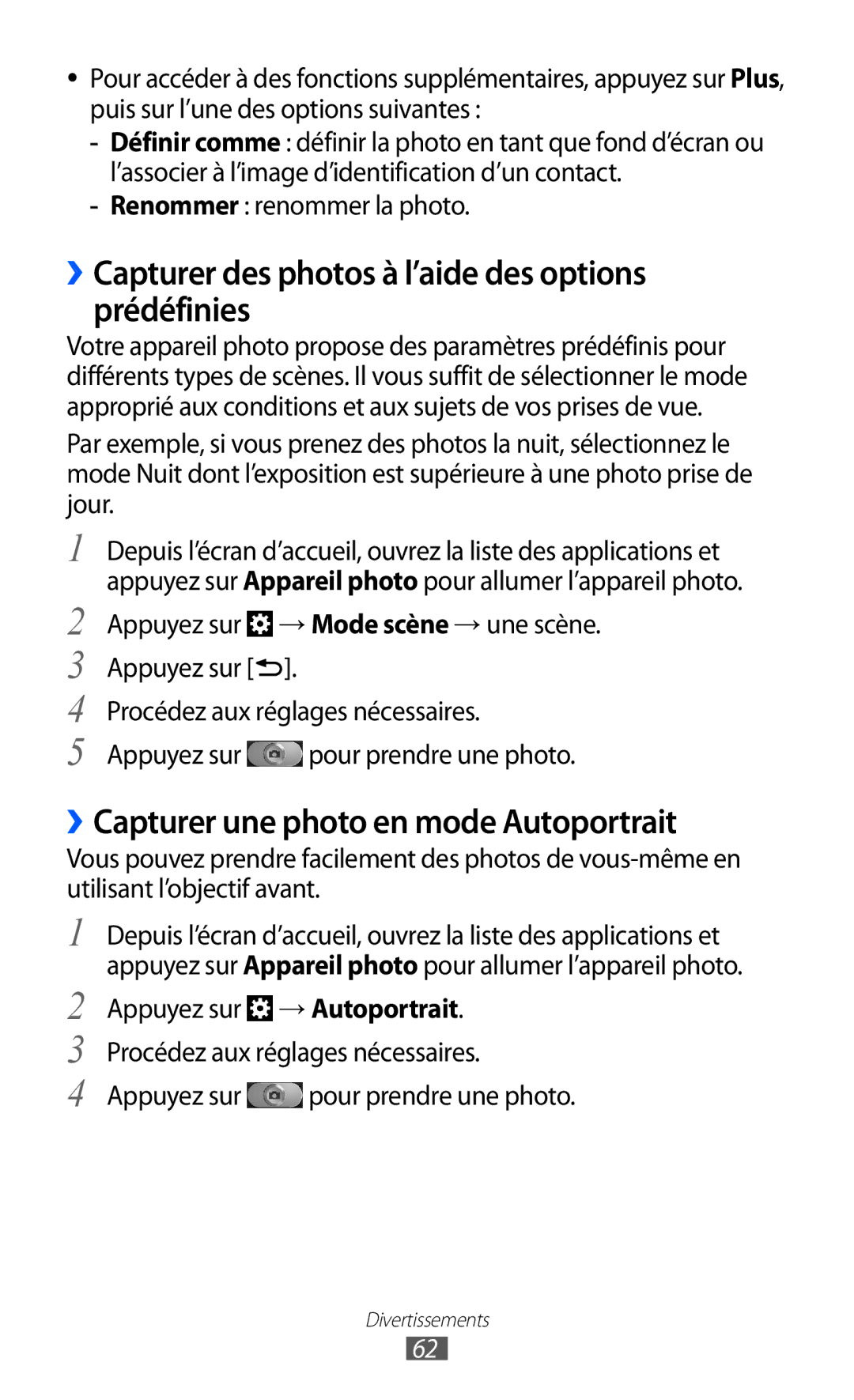 Samsung GT-I8530RWANRJ ››Capturer des photos à l’aide des options prédéfinies, ››Capturer une photo en mode Autoportrait 