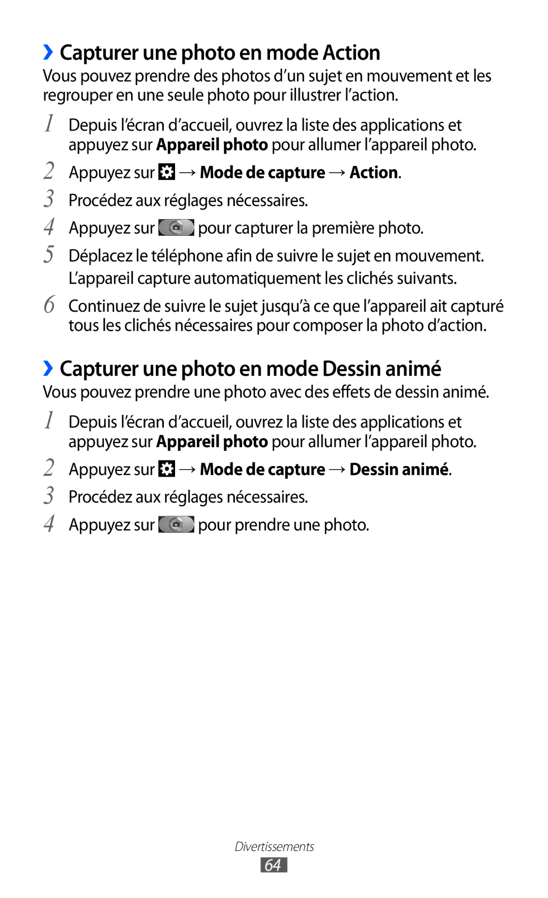 Samsung GT-I8530BAANRJ, GT-I8530RWAXEF manual ››Capturer une photo en mode Action, ››Capturer une photo en mode Dessin animé 