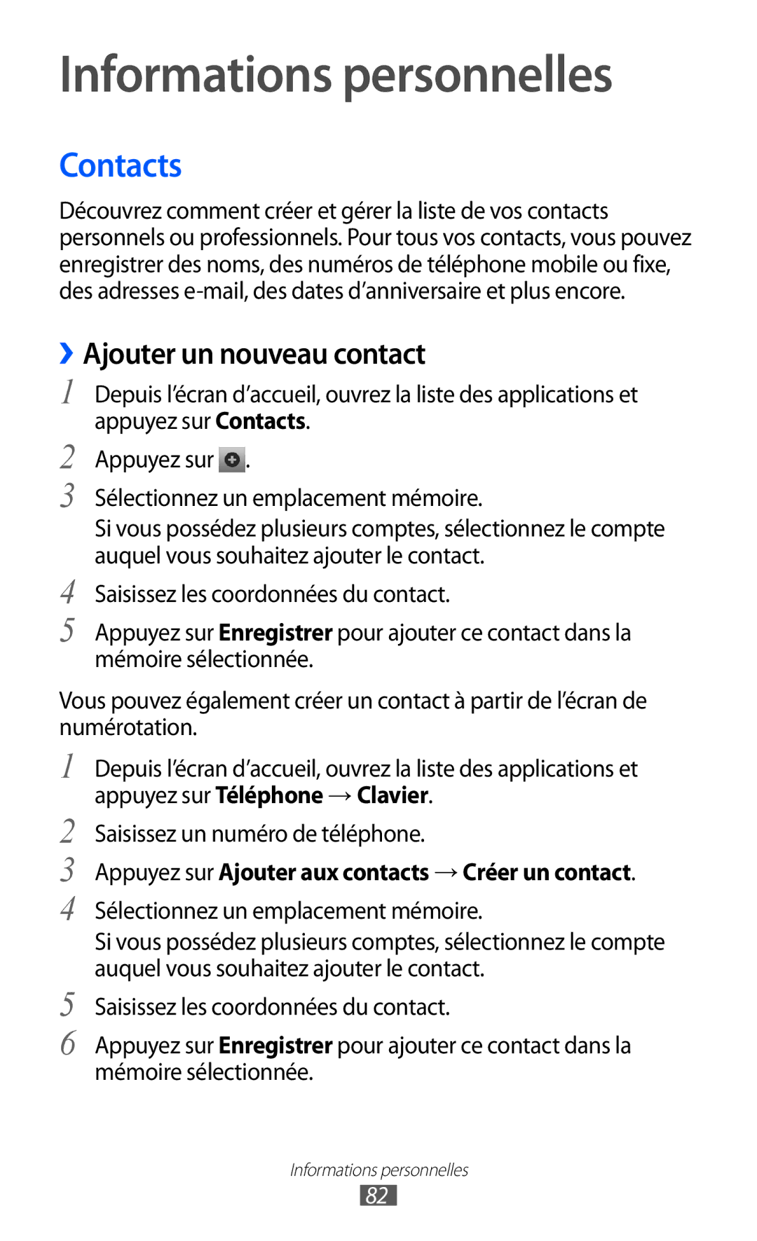 Samsung GT-I8530BAANRJ manual Contacts, ››Ajouter un nouveau contact, Appuyez sur Ajouter aux contacts → Créer un contact 