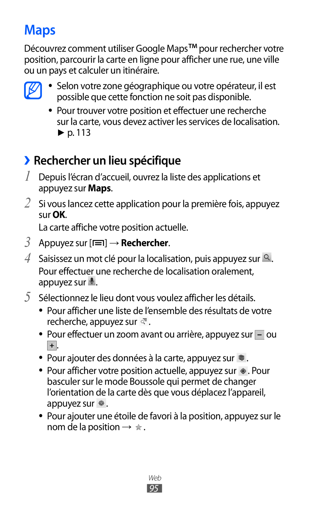 Samsung GT-I8530RWASFR, GT-I8530RWAXEF, GT-I8530BAASFR, GT-I8530RWANRJ, GT-I8530BAAXEF Maps, ››Rechercher un lieu spécifique 