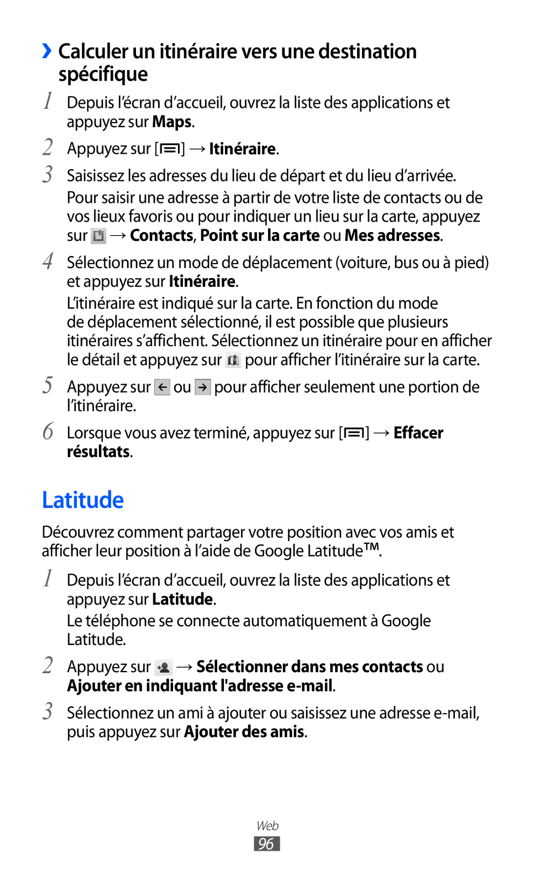 Samsung GT-I8530RWAXEF, GT-I8530BAASFR manual Latitude, ››Calculer un itinéraire vers une destination spécifique, Résultats 