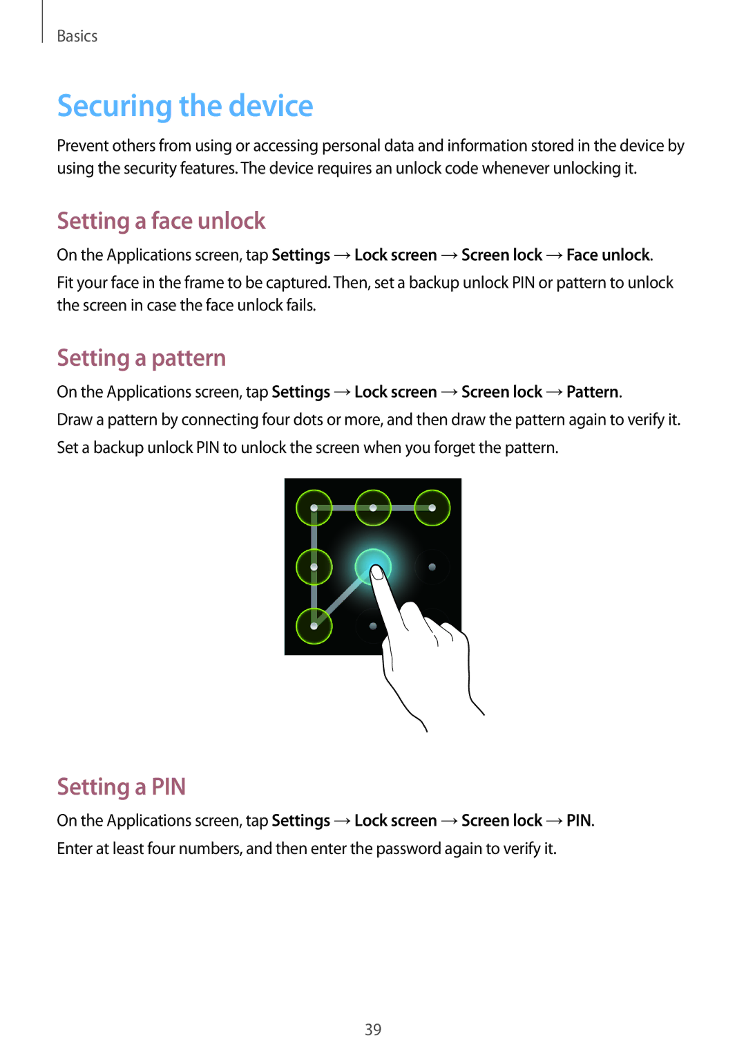 Samsung GT-I8552TAAXXV, GT-I8552TAAKSA manual Securing the device, Setting a face unlock, Setting a pattern, Setting a PIN 