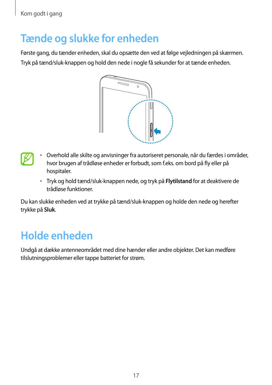 Samsung GT-I8580PWANEE, GT-I8580DBANEE manual Tænde og slukke for enheden, Holde enheden 