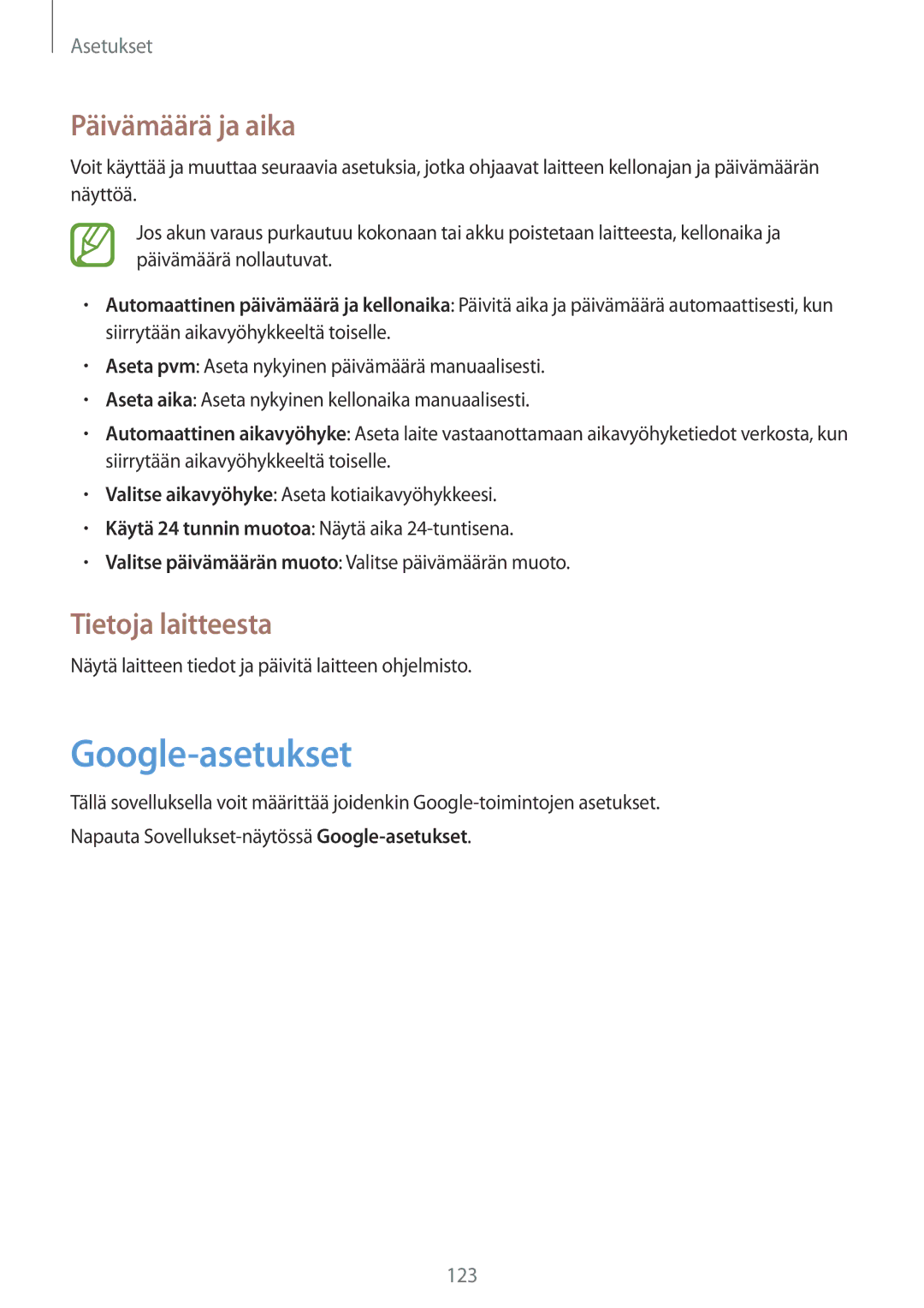 Samsung GT-I8580PWANEE, GT-I8580DBANEE manual Google-asetukset, Päivämäärä ja aika, Tietoja laitteesta 