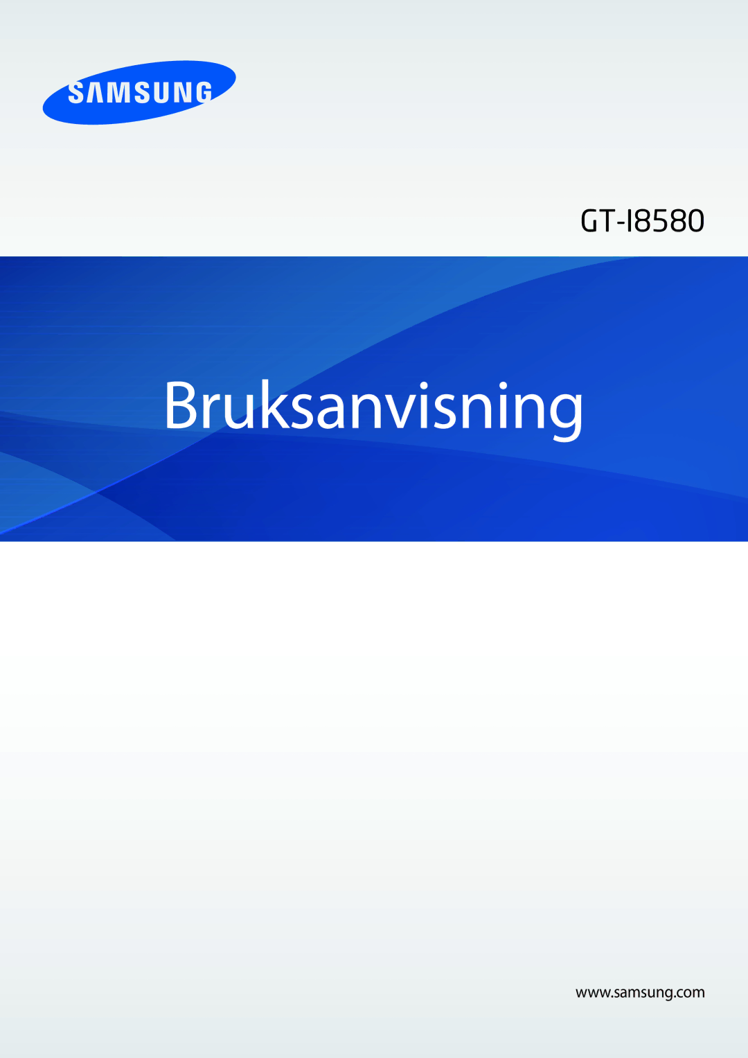 Samsung GT-I8580PWANEE, GT-I8580DBANEE manual Bruksanvisning 