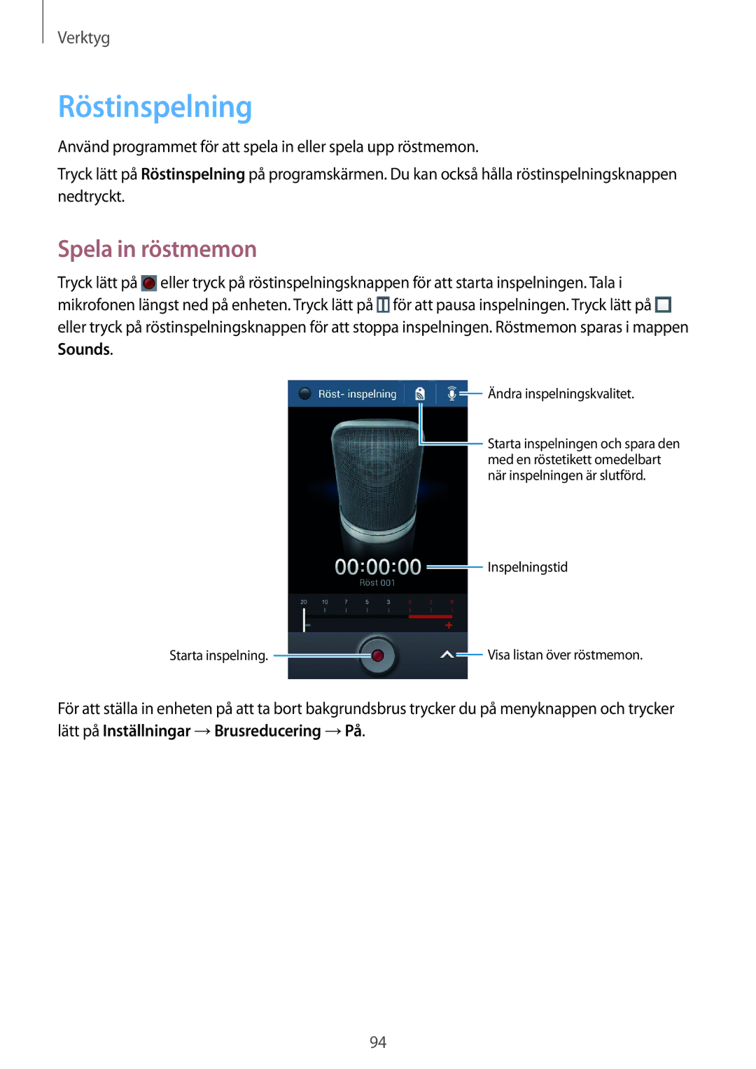 Samsung GT-I8580DBANEE, GT-I8580PWANEE manual Röstinspelning, Spela in röstmemon 