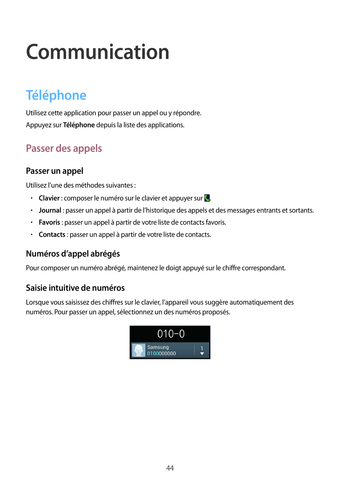 Samsung GT-I8580DBAXEF Téléphone, Passer des appels, Passer un appel, Numéros d’appel abrégés, Saisie intuitive de numéros 
