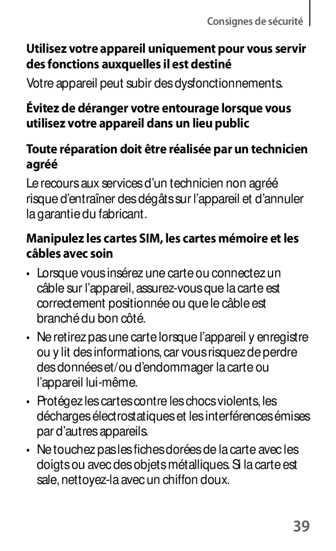 Samsung GT-I8580DBAXEF manual Toute réparation doit être réalisée par un technicien agréé 