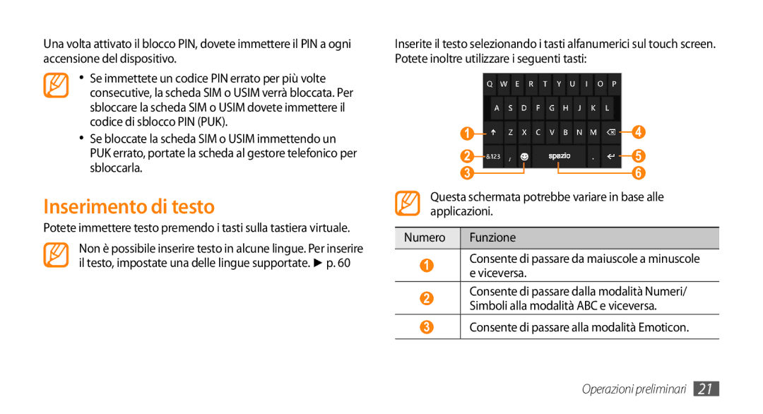 Samsung GT-I8700YKAITV, GT-I8700YKAHUI, GT-I8700YKAOMN Inserimento di testo, Consente di passare alla modalità Emoticon 