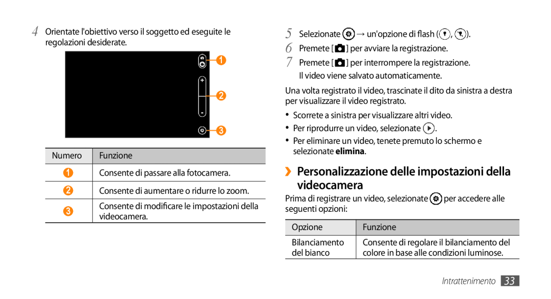 Samsung GT-I8700YKAITV, GT-I8700YKAHUI manual ››Personalizzazione delle impostazioni della videocamera, Intrattenimento 