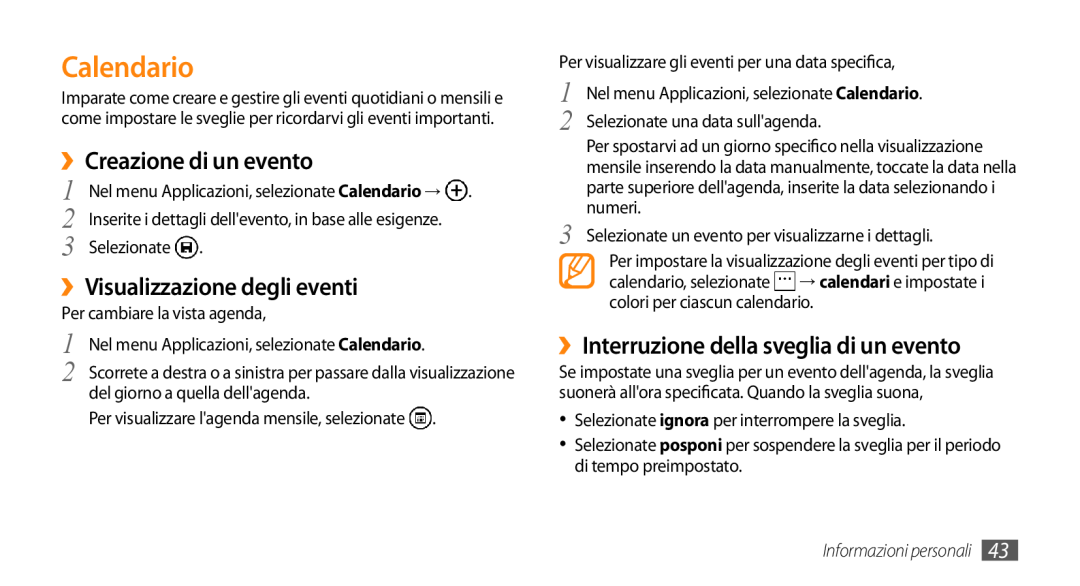 Samsung GT-I8700YKAHUI manual Calendario, ››Creazione di un evento, ››Visualizzazione degli eventi, Informazioni personali 