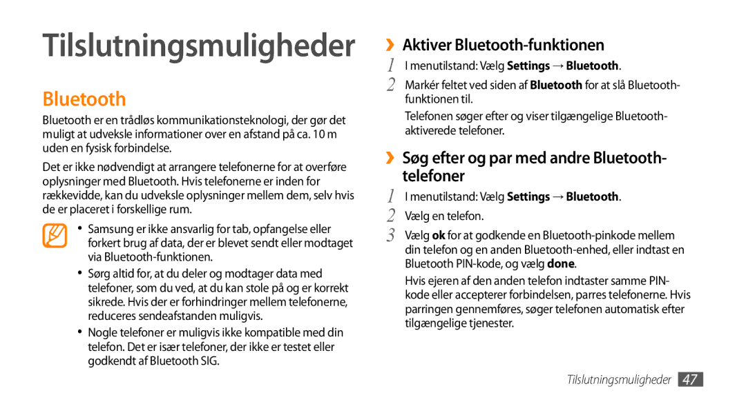 Samsung GT-I8700YKANEE manual ››Aktiver Bluetooth-funktionen, ››Søg efter og par med andre Bluetooth- telefoner 