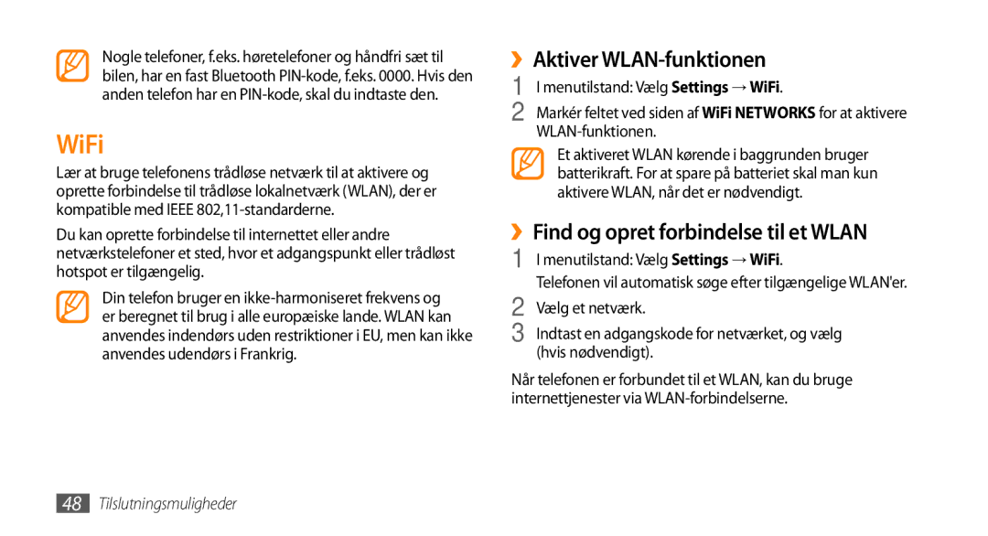 Samsung GT-I8700YKAHTS, GT-I8700YKANEE manual ››Aktiver WLAN-funktionen, Menutilstand Vælg Settings → WiFi 