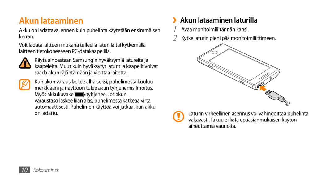 Samsung GT-I8700YKANEE, GT-I8700YKAHTS manual ››Akun lataaminen laturilla 