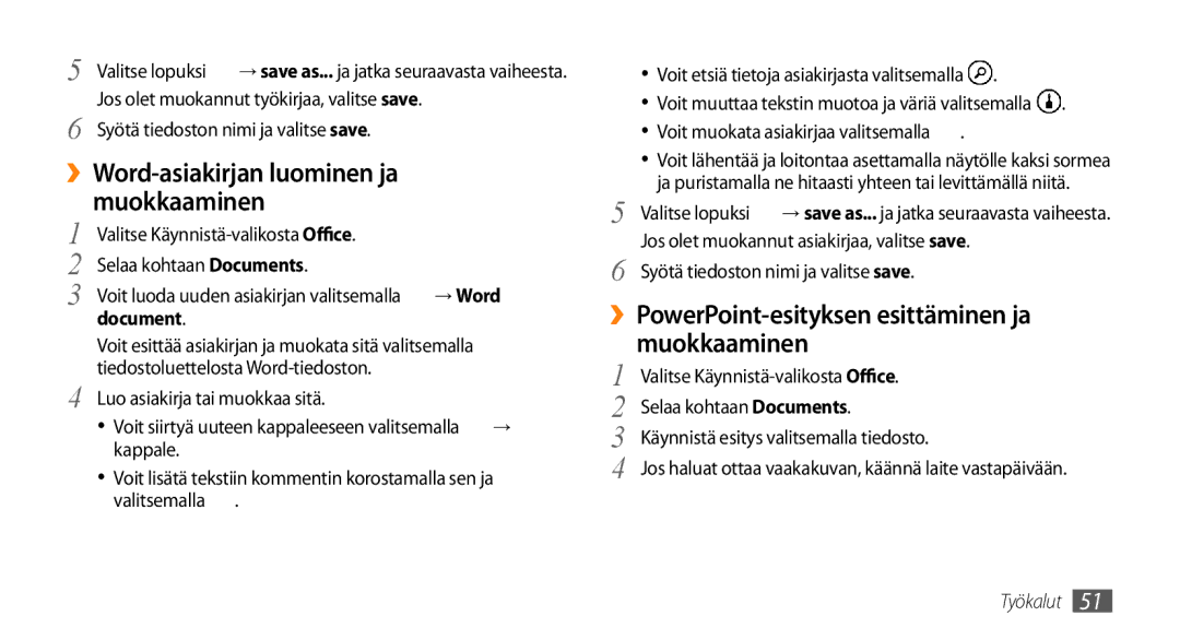 Samsung GT-I8700YKAHTS, GT-I8700YKANEE manual Muokkaaminen, Document 