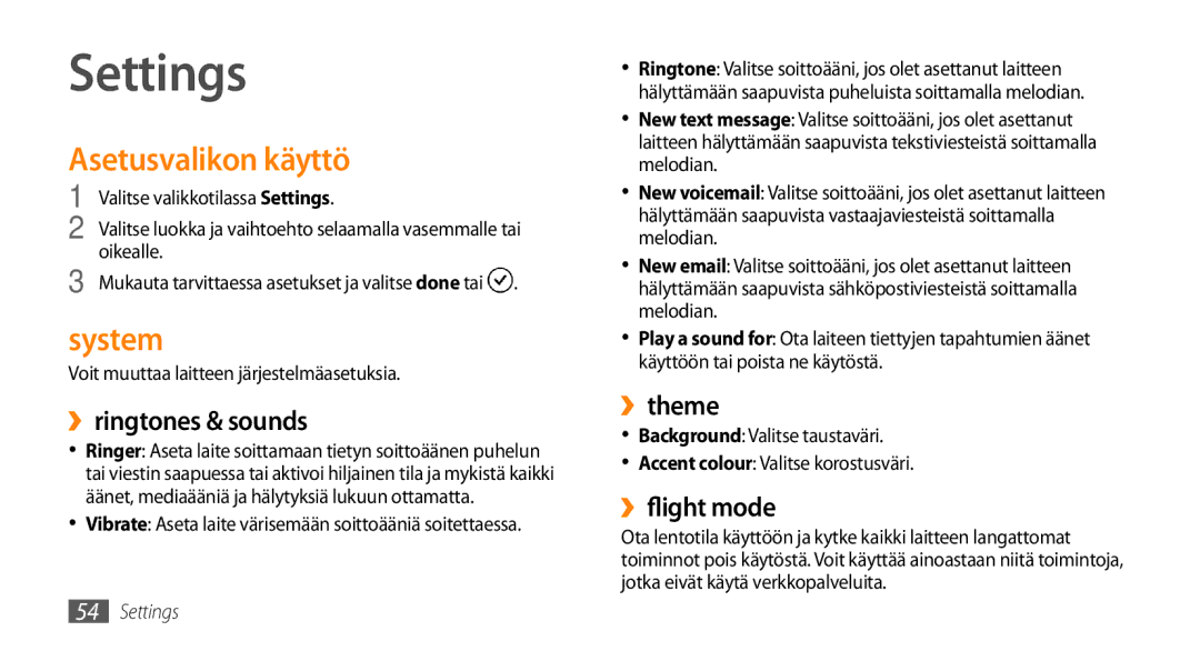 Samsung GT-I8700YKANEE, GT-I8700YKAHTS manual Settings, Asetusvalikon käyttö, System 