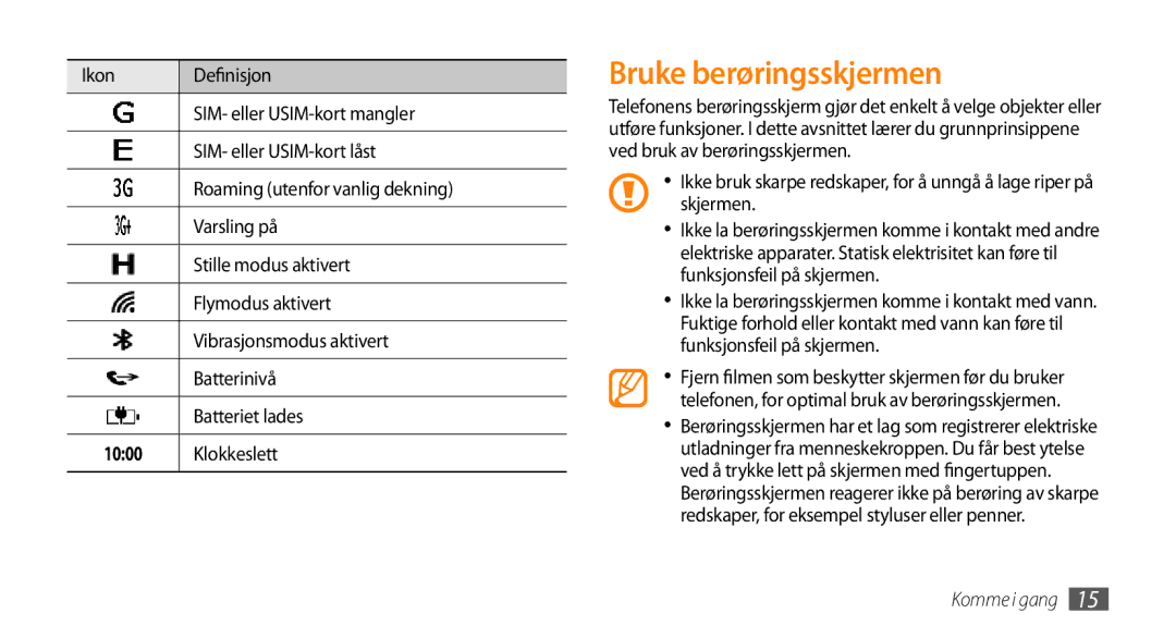 Samsung GT-I8700YKAHTS, GT-I8700YKANEE manual Bruke berøringsskjermen, 1000, Klokkeslett, Skjermen 