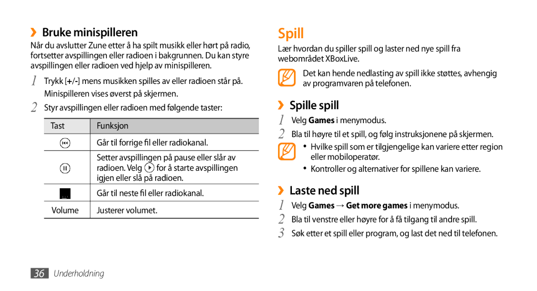 Samsung GT-I8700YKANEE, GT-I8700YKAHTS manual ››Bruke minispilleren, ››Spille spill, ››Laste ned spill 