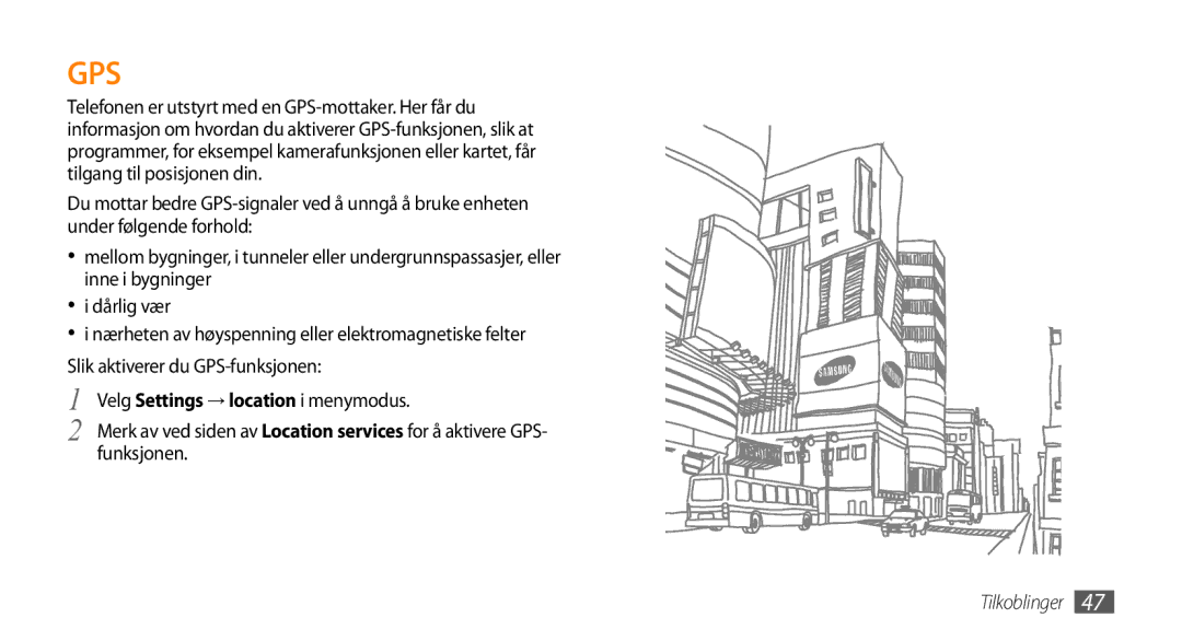 Samsung GT-I8700YKAHTS, GT-I8700YKANEE manual Gps, Velg Settings → location i menymodus 