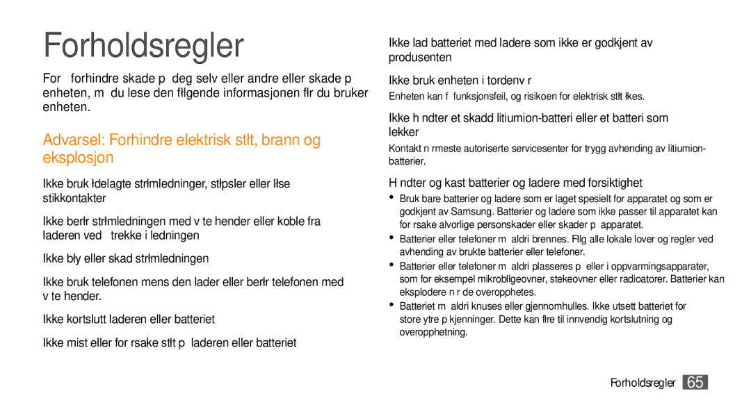 Samsung GT-I8700YKAHTS, GT-I8700YKANEE manual Forholdsregler, Håndter og kast batterier og ladere med forsiktighet 