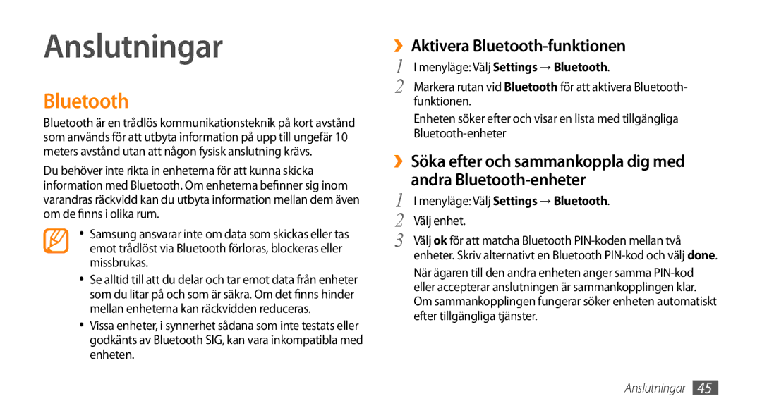 Samsung GT-I8700YKANEE, GT-I8700YKAHTS manual Anslutningar, ››Aktivera Bluetooth-funktionen 